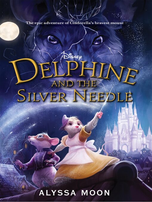 Title details for Delphine and the Silver Needle by Alyssa Moon - Available